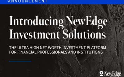 NewEdge Wealth Launches Ultra High Net Worth Investment Platform for Financial Professionals and Institutions