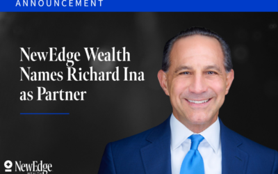 NewEdge Wealth Names 30-Year Veteran, Richard Ina, as Partner